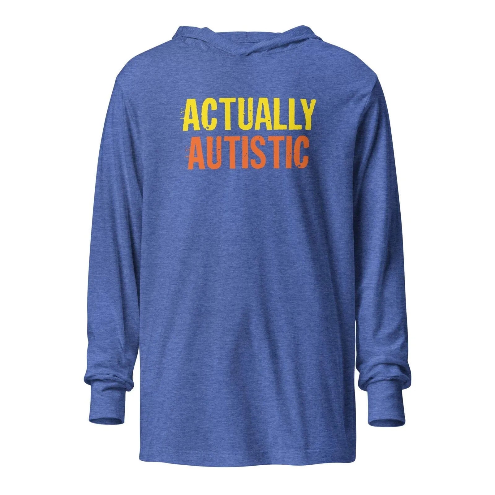 Actually Autistic Unisex Hooded long-sleeve tee Heather True Royal XS