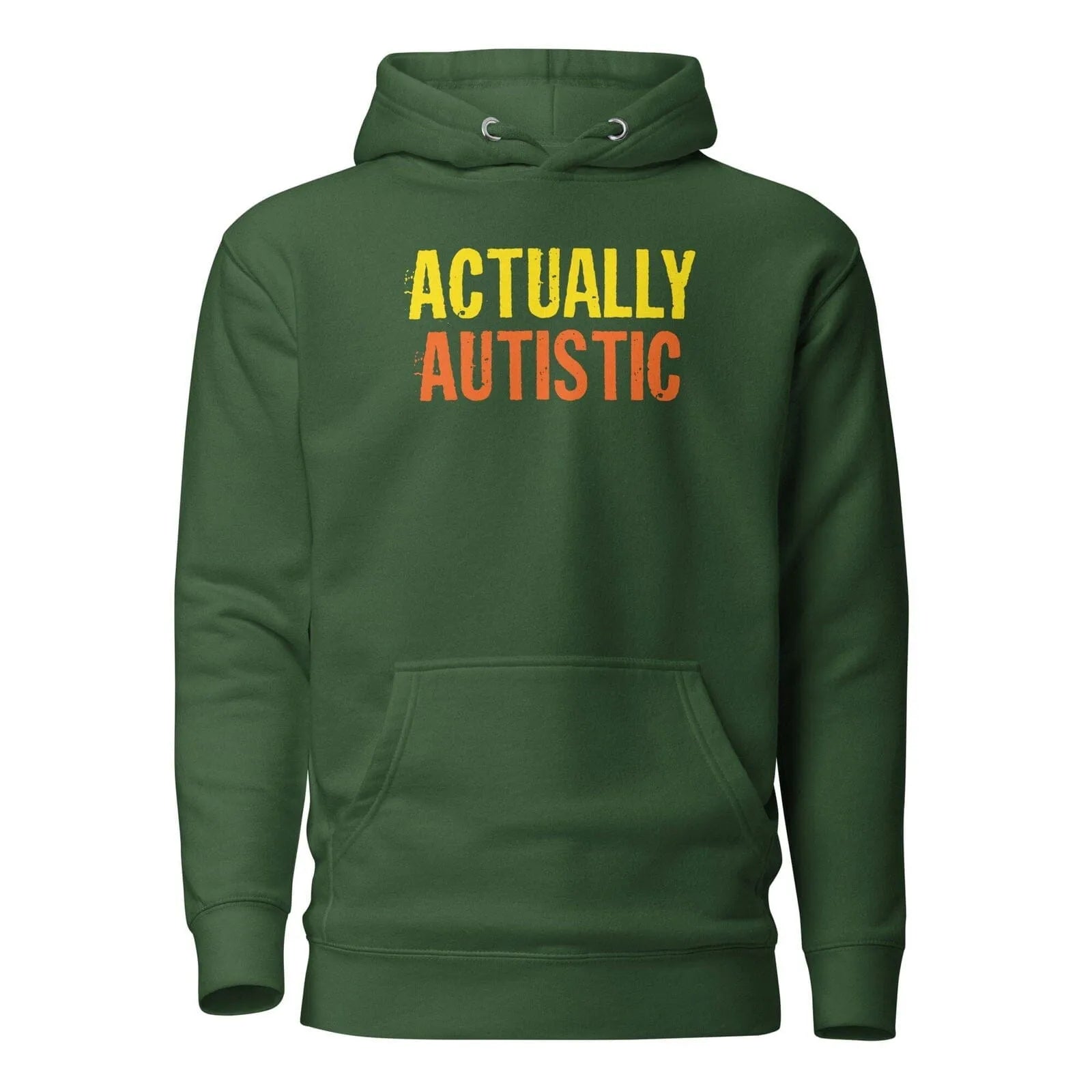 Actually Autistic Unisex Hoodie Forest Green S