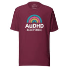 AuDHD Acceptance Unisex t-shirt Maroon XS
