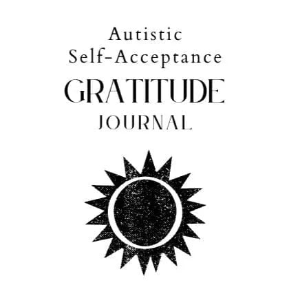 Autistic Self-Acceptance Printable Gratitude Journal