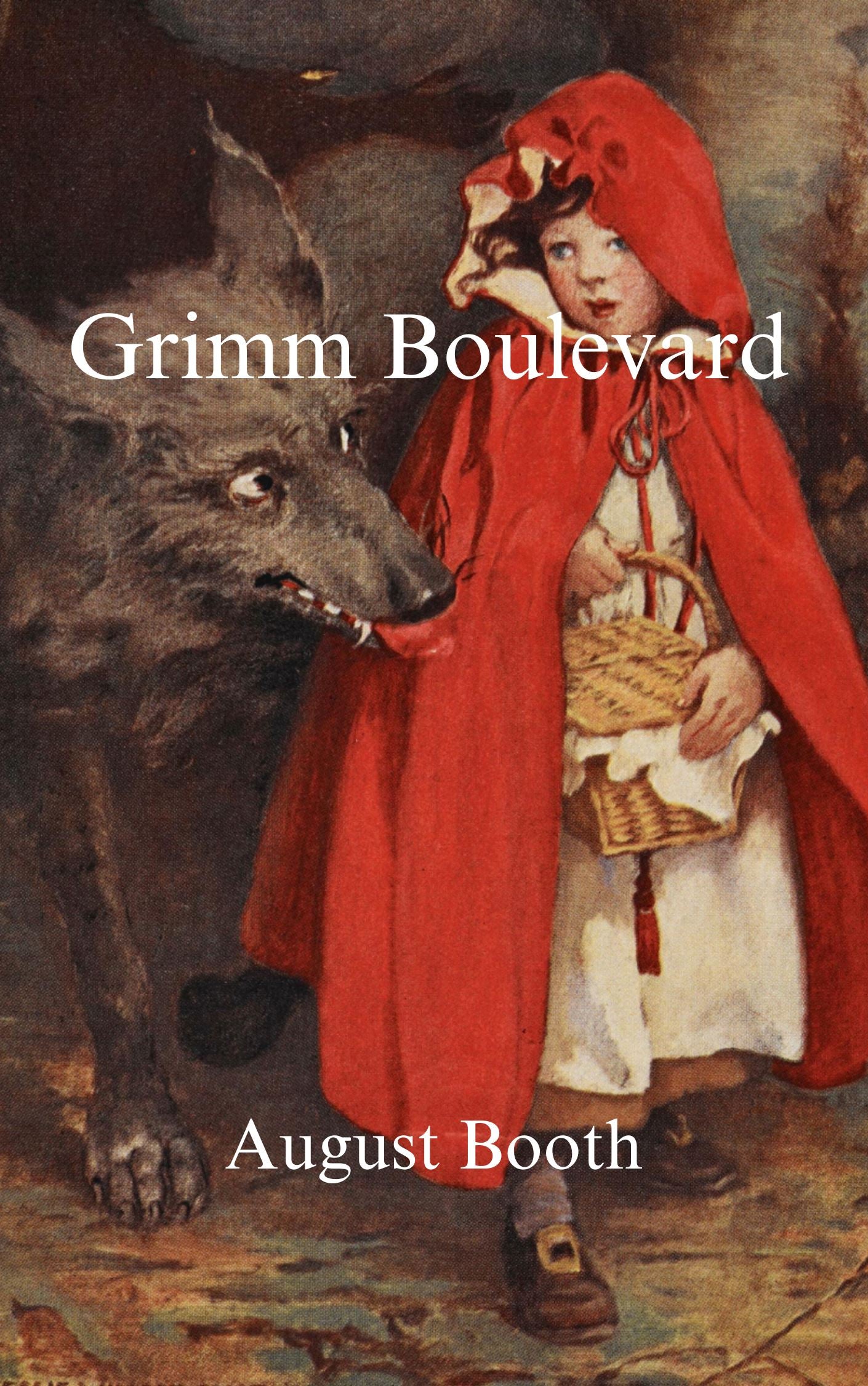 Grimm Boulevard by August Booth (ebook) August Booth