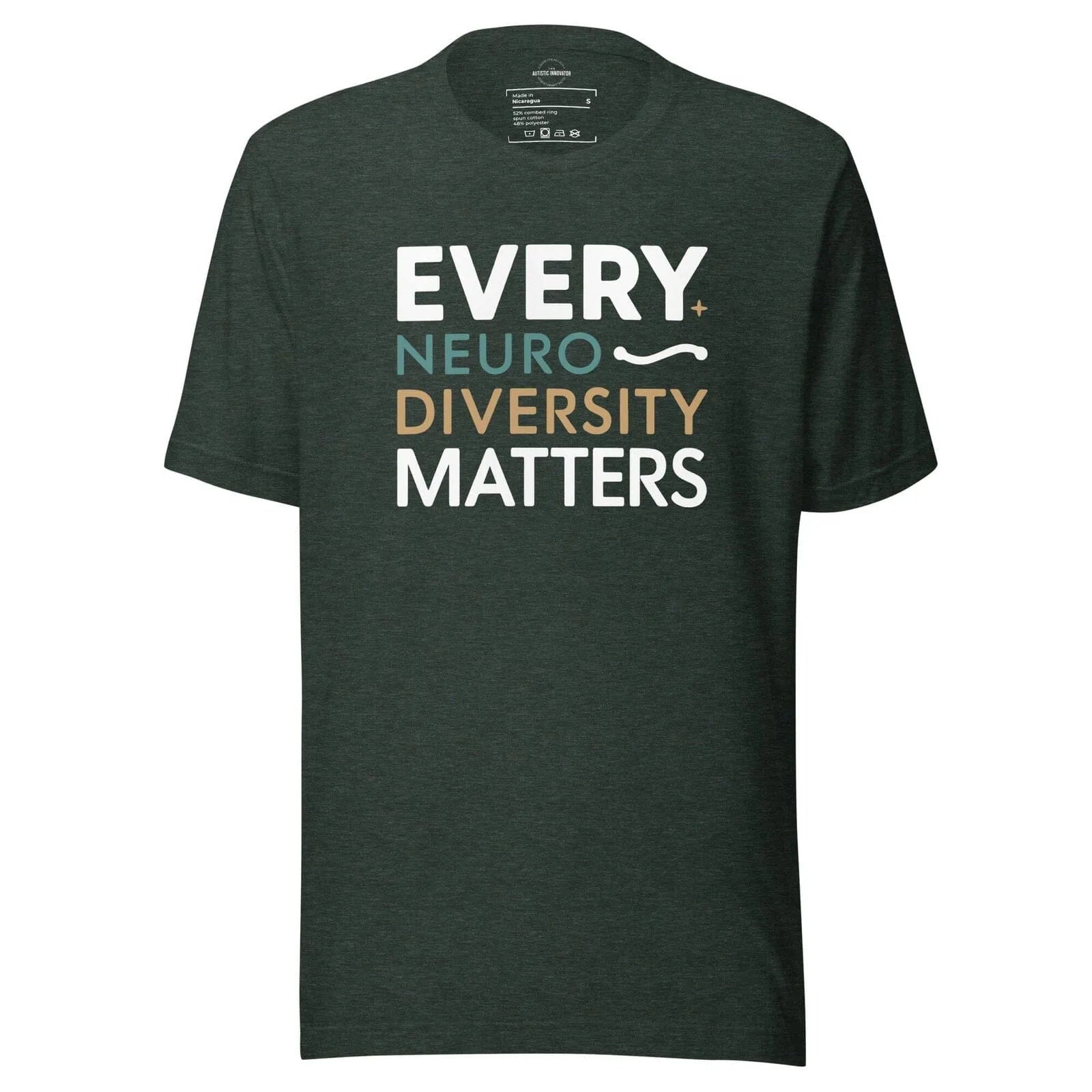 Every Neurodiversity Matters Unisex t-shirt Heather Forest S