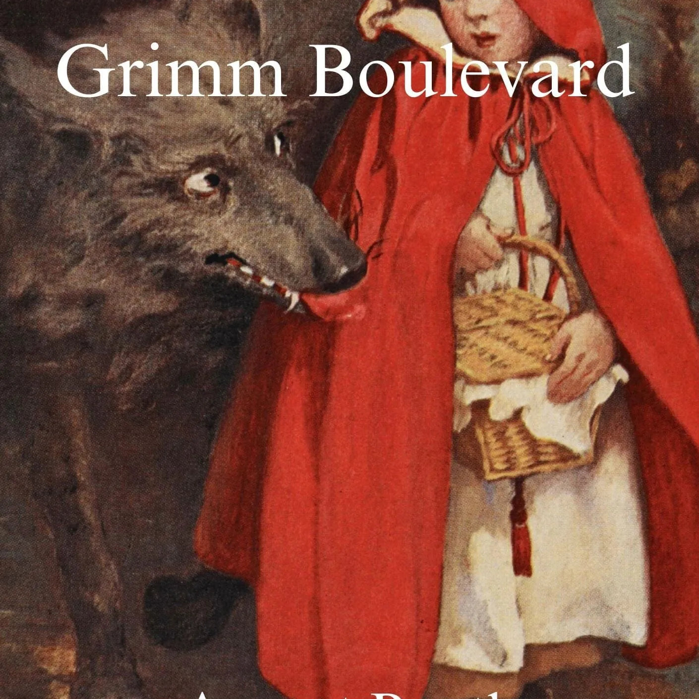 Grimm Boulevard by August Booth (ebook)