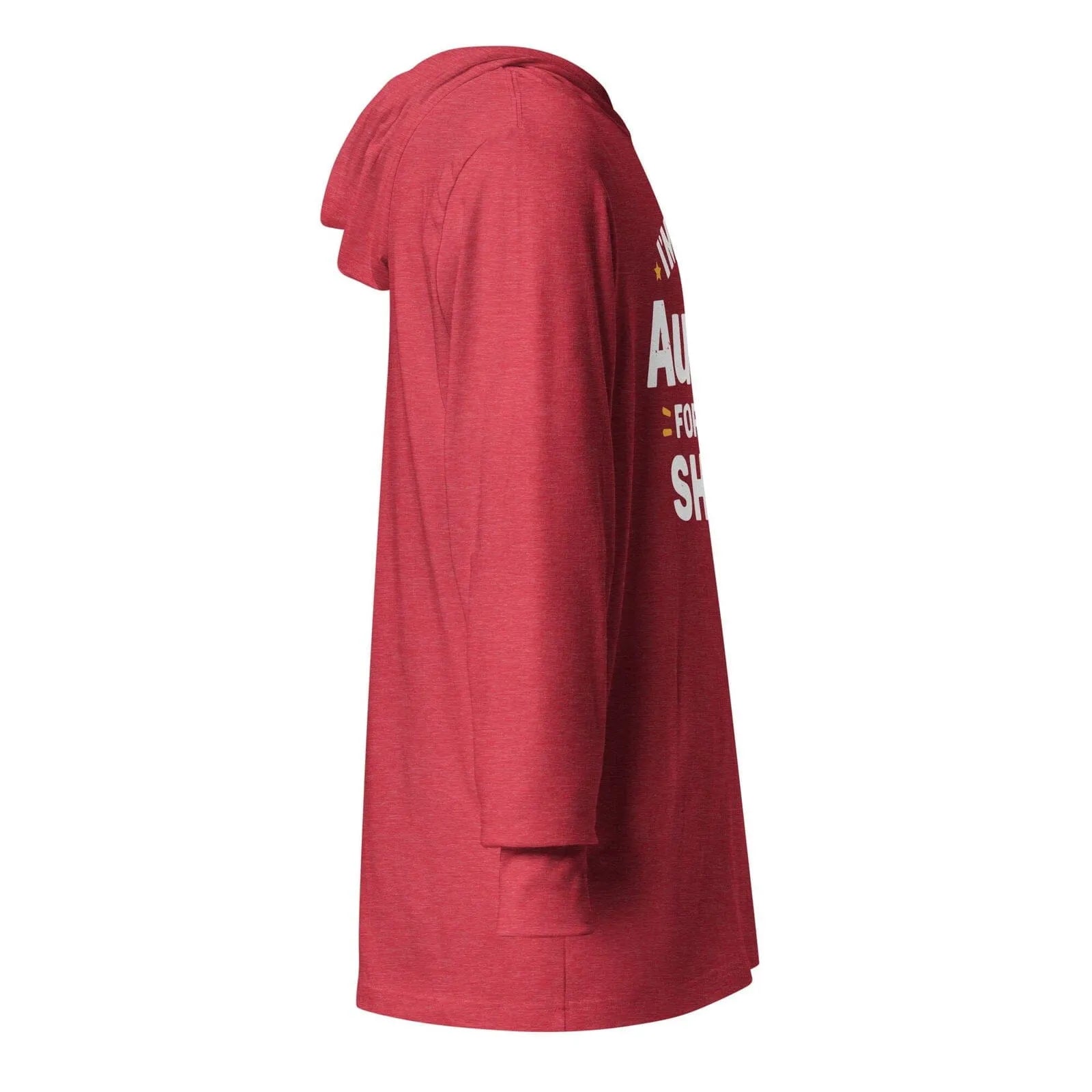 I'm Too AuDHD for This Sh*t Hooded long-sleeve tee