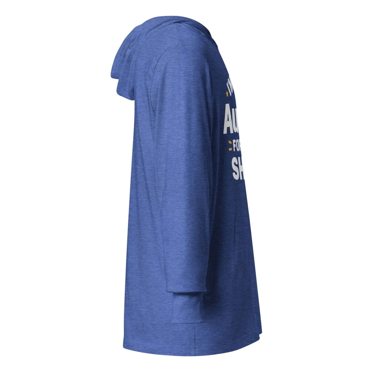 I'm Too AuDHD for This Sh*t Hooded long-sleeve tee