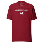 Neurodivergent AF Unisex t-shirt Cardinal XS