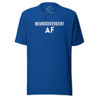 Neurodivergent AF Unisex t-shirt True Royal S