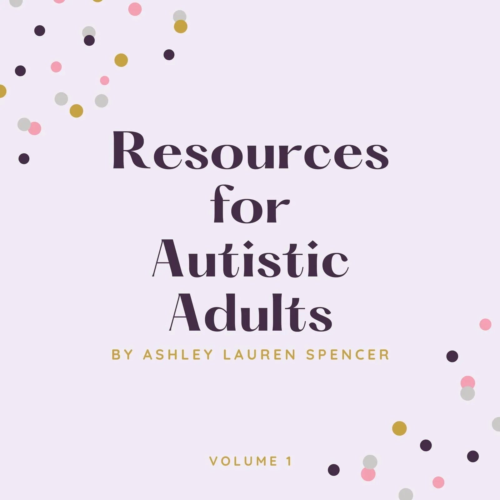 Resources for Autistic Adults (ebook)