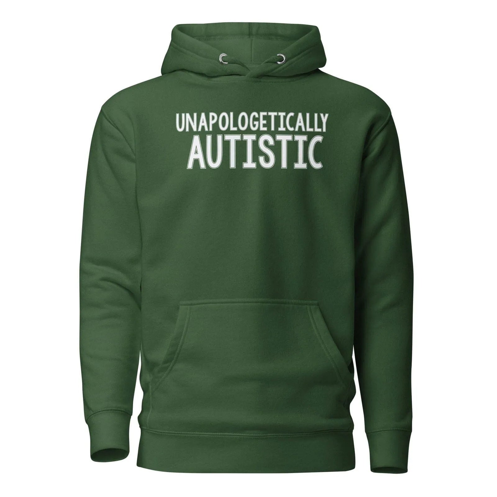Unapologetically Autistic Unisex Hoodie Forest Green S