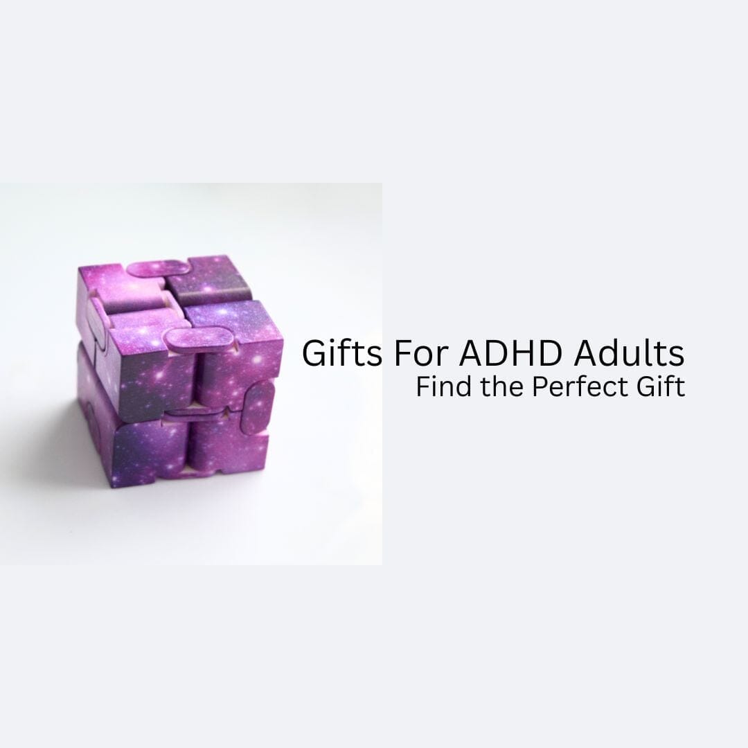 Gifts for ADHD Adults: Find the Perfect Gift (a guide)