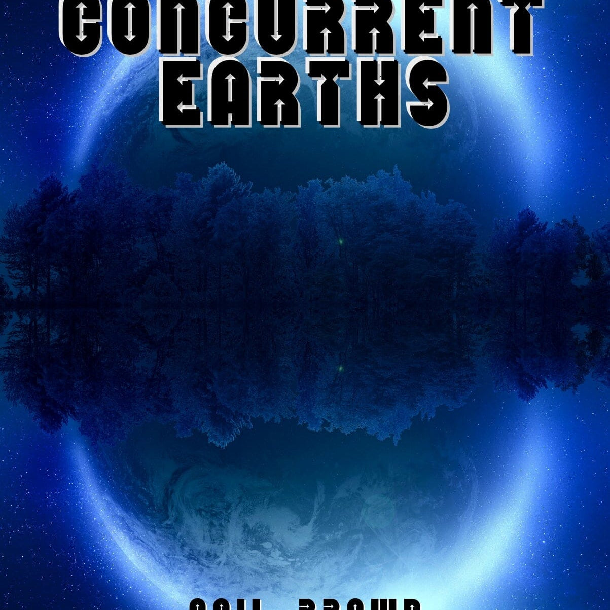 Concurrent Earths by Gail Brown Gail Brown 