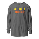 Actually Autistic Unisex Hooded long-sleeve tee Grey Triblend XS 