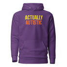 Actually Autistic Unisex Hoodie Purple S 