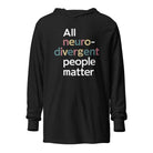All Neurodivergent People Matter Hooded long-sleeve tee Charcoal-Black Triblend XS 