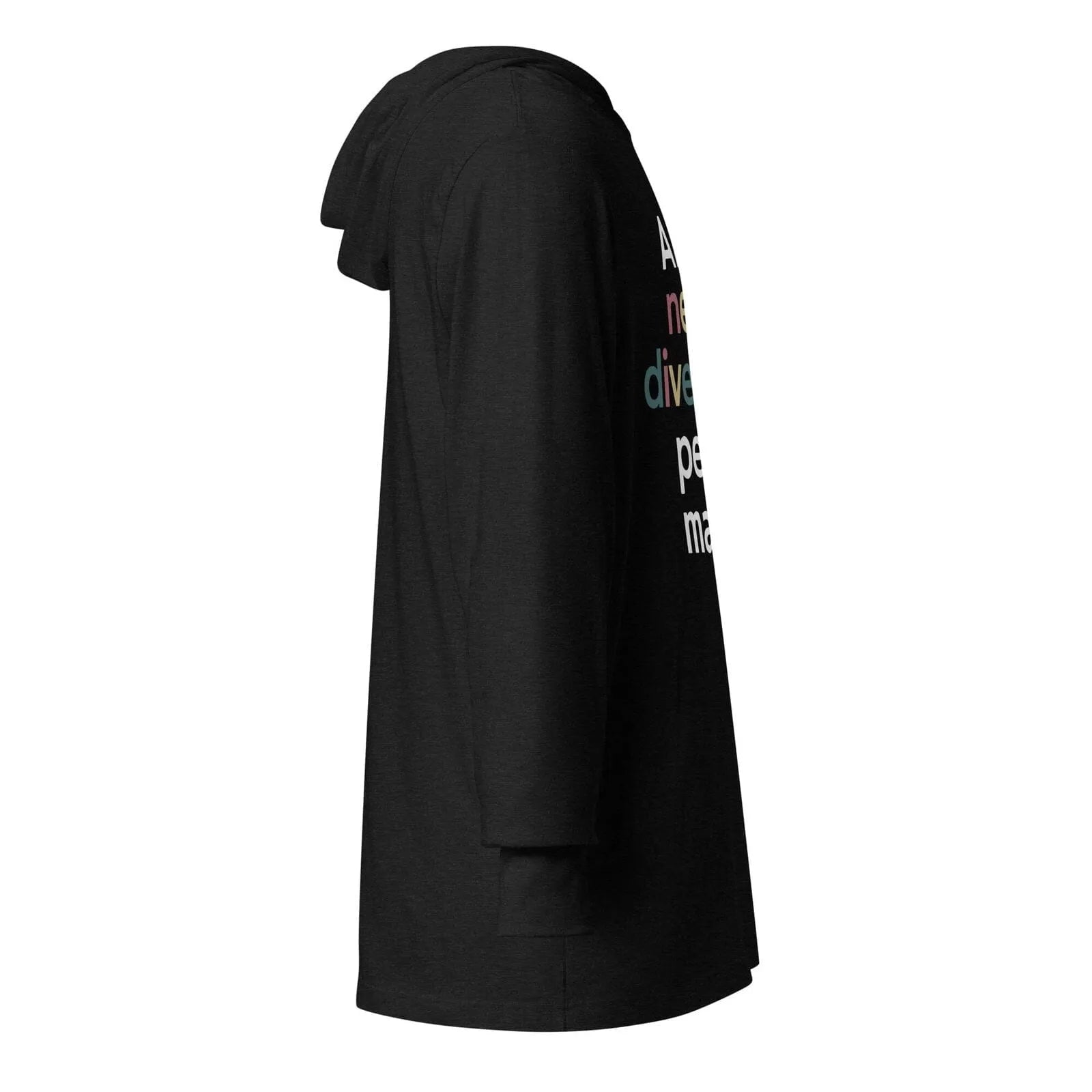 All Neurodivergent People Matter Hooded long-sleeve tee 