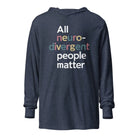 All Neurodivergent People Matter Hooded long-sleeve tee Heather Navy XS 