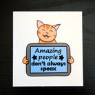 Amazing People Don't Always Speak Sticker by Uniflame 