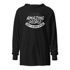 Amazing People Don't Always Speak Unisex Hooded long-sleeve tee Black XS 