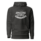 Amazing People Don't Always Speak Unisex Hoodie Charcoal Heather S 