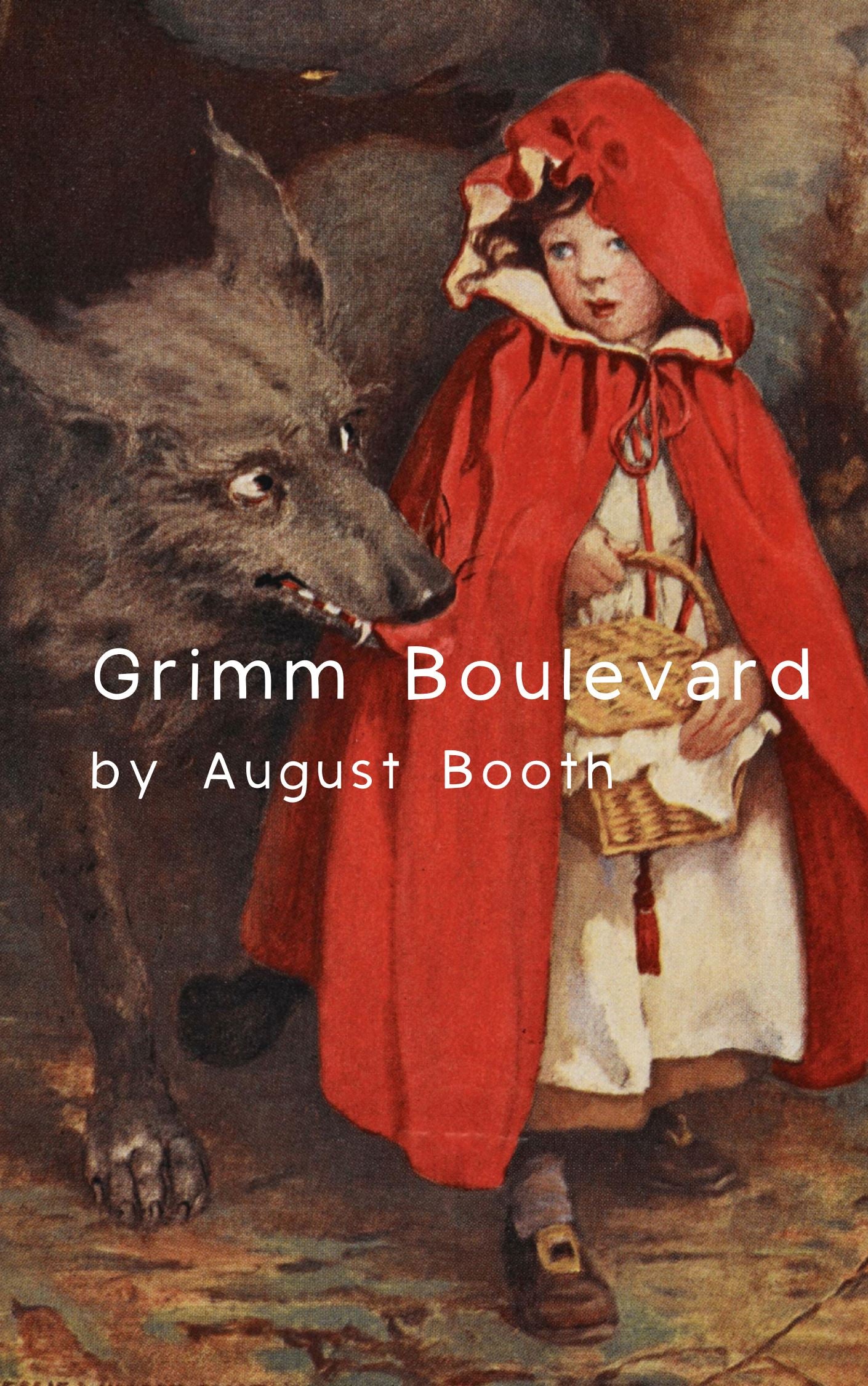 Grimm Boulevard by August Booth (paperback) August Booth 