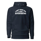 I Can't Hear You I'm Hyperfixating Unisex Hoodie Navy Blazer S 