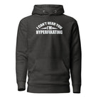 I Can't Hear You I'm Hyperfixating Unisex Hoodie Charcoal Heather S 