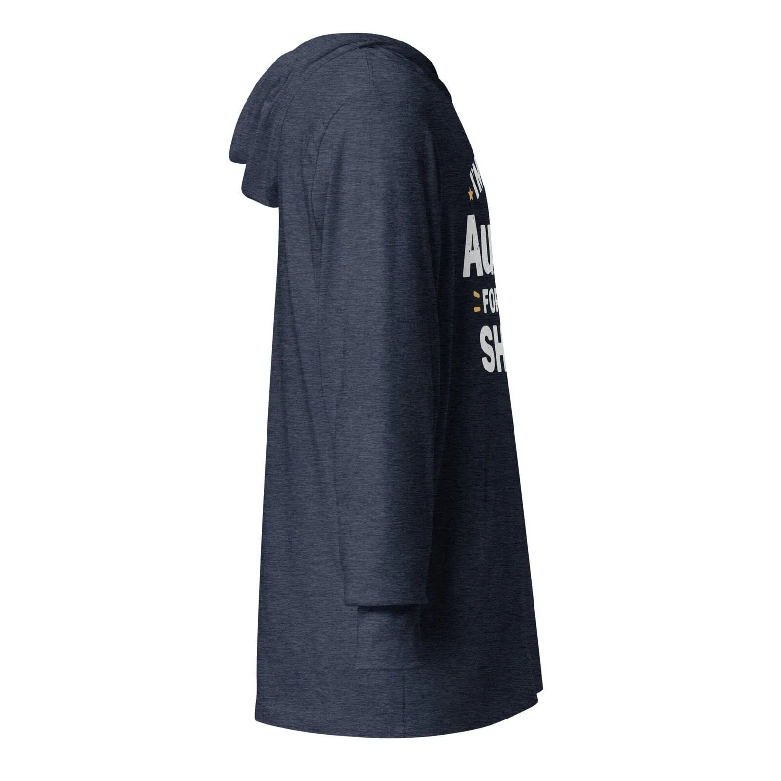 I'm Too AuDHD for This Sh*t Hooded long-sleeve tee 