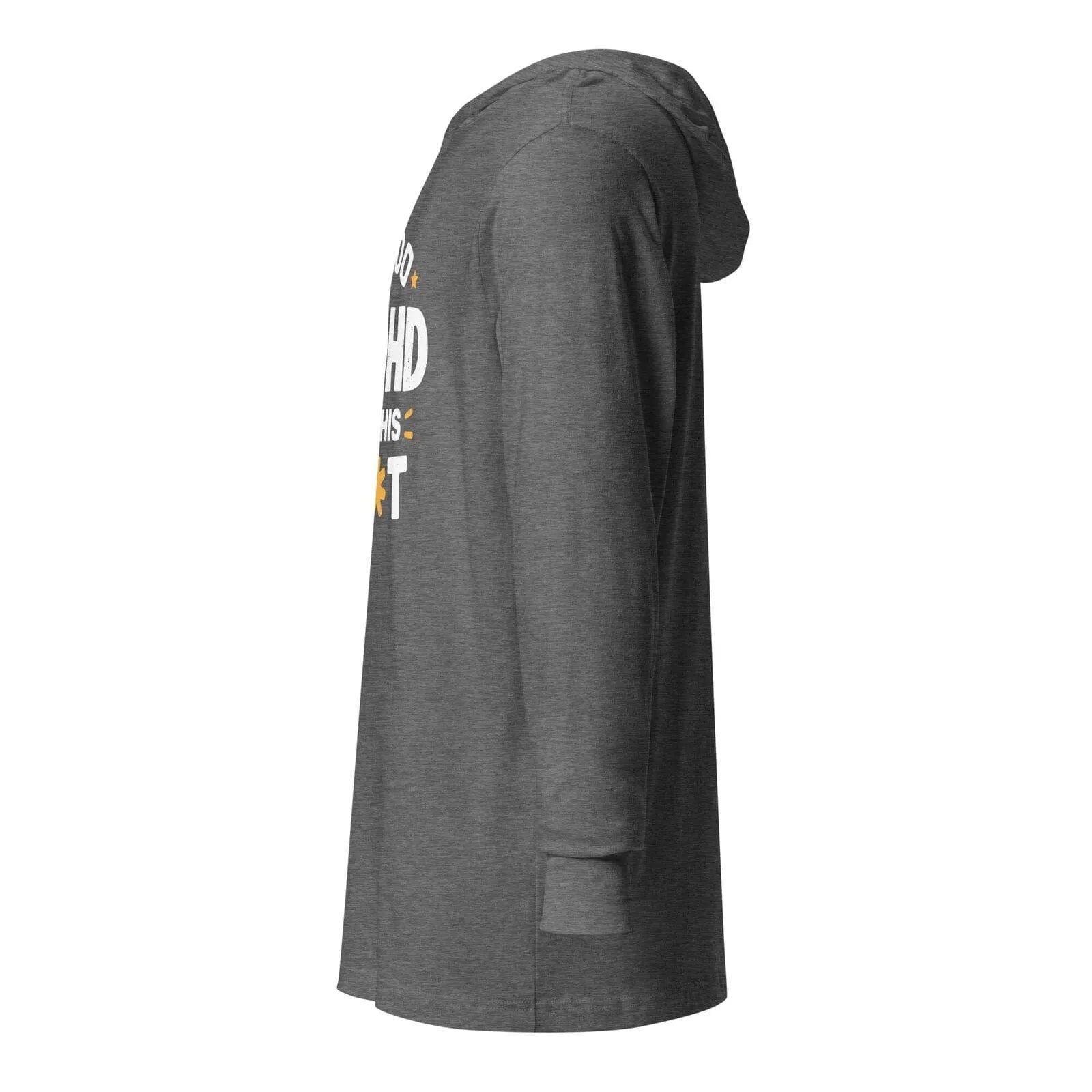 I'm Too AuDHD for This Sh*t Hooded long-sleeve tee 