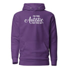 I'm Too Autistic for This Sh*t Unisex Hoodie Purple S 