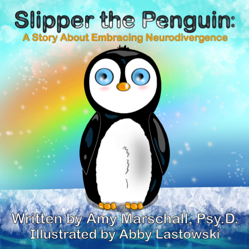 Slipper the Penguin by Amy Marschall & Abby Lastowski (ebook) - The Autistic Innovator