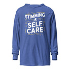 Stimming is Self Care Hooded long-sleeve tee Heather True Royal XS 