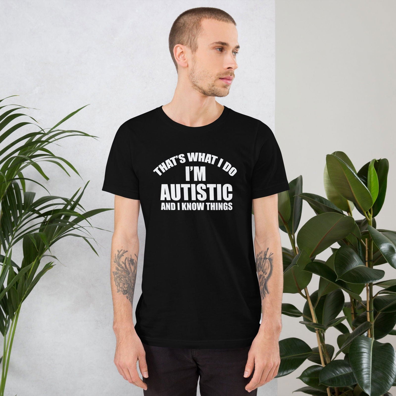 That's What I Do, I'm Autistic and I Know Things Unisex t-shirt - The Autistic Innovator