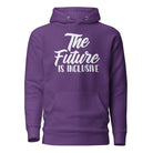 The Future is Inclusive Unisex Hoodie Purple S 