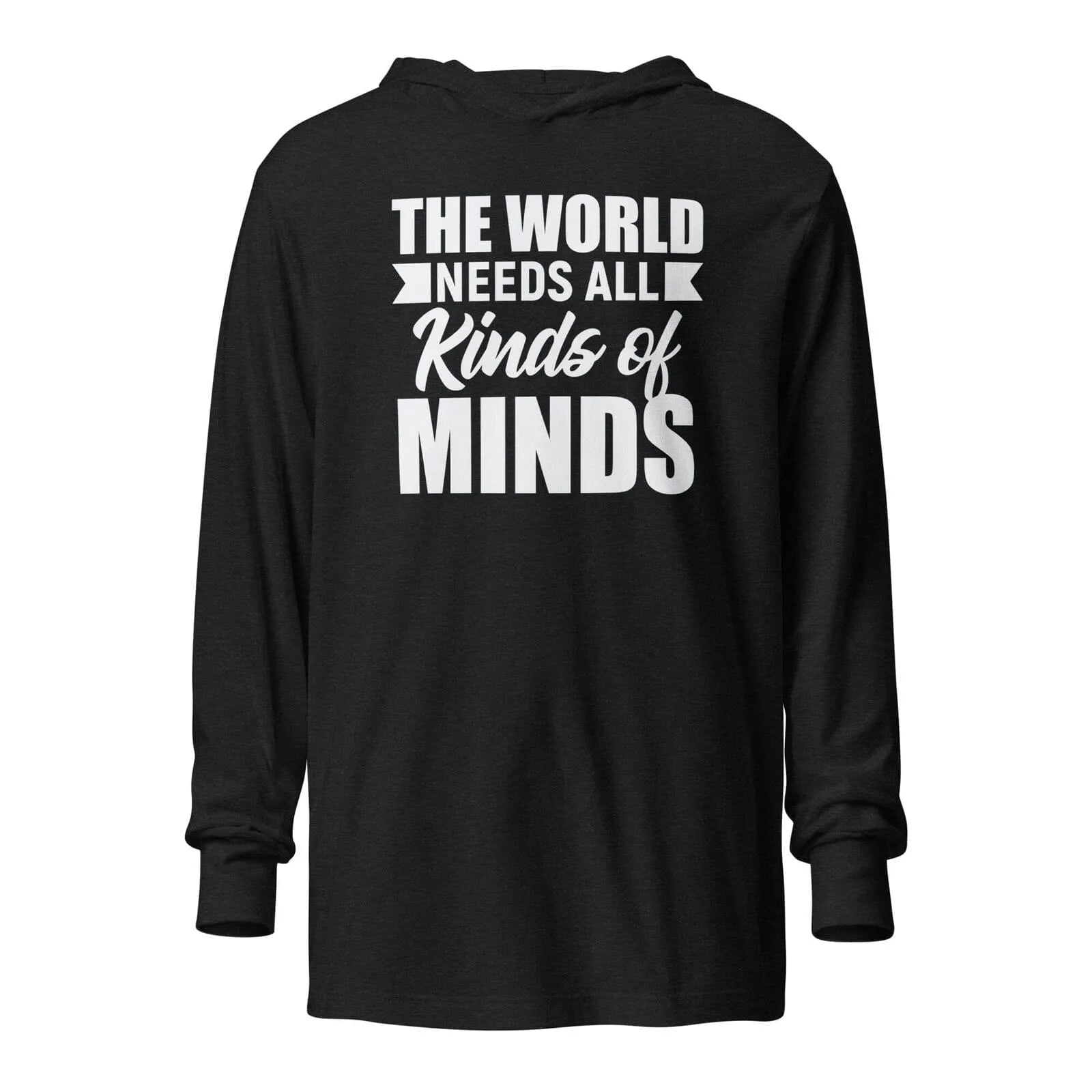 The World Needs All Kinds of Minds Unisex Hooded long-sleeve tee Charcoal-Black Triblend XS 