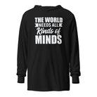 The World Needs All Kinds of Minds Unisex Hooded long-sleeve tee Black XS 