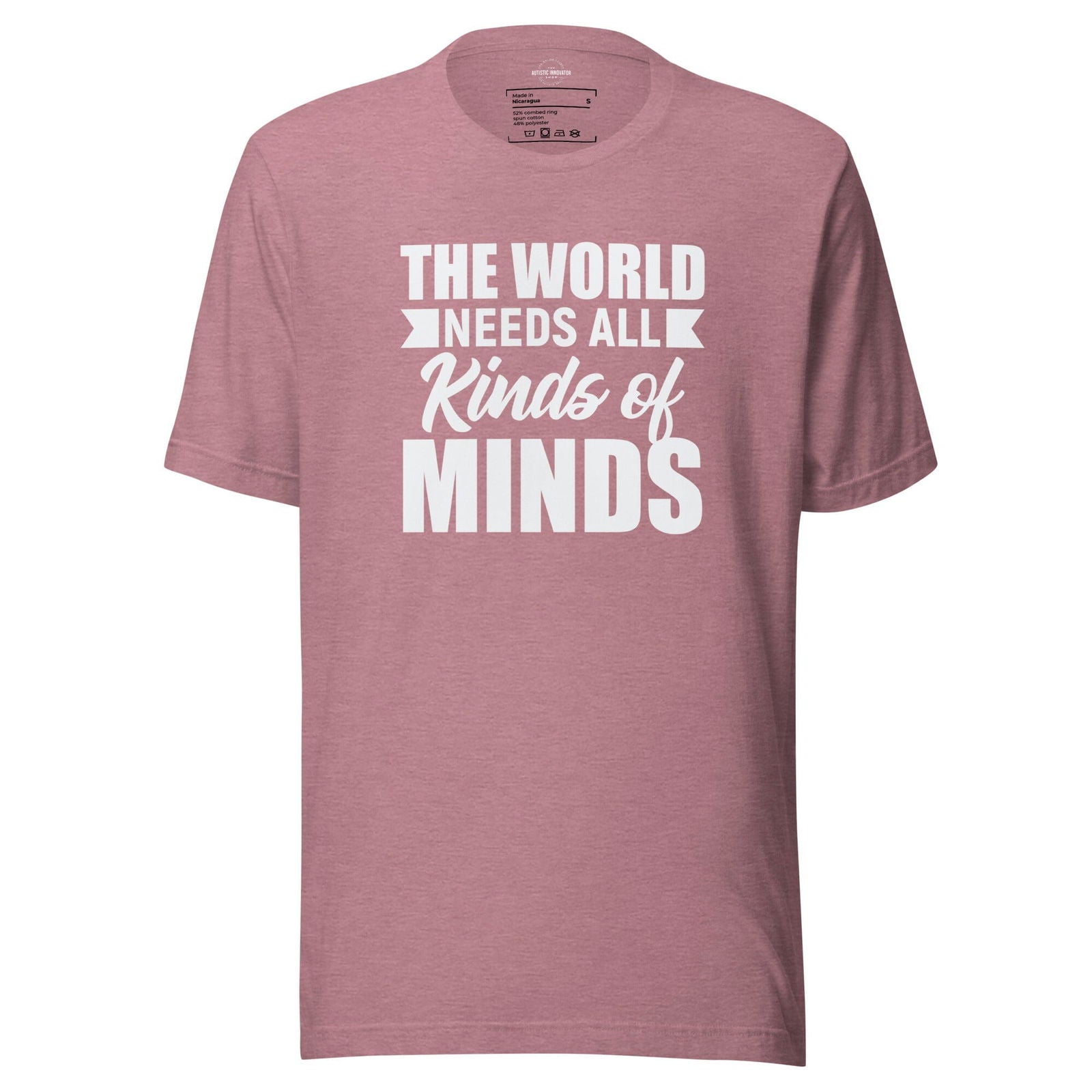 The World Needs All Kinds of Minds Unisex t-shirt - The Autistic Innovator