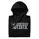 Unapologetically Autistic Unisex Hoodie 