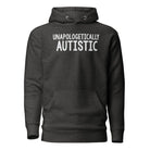 Unapologetically Autistic Unisex Hoodie Charcoal Heather S 