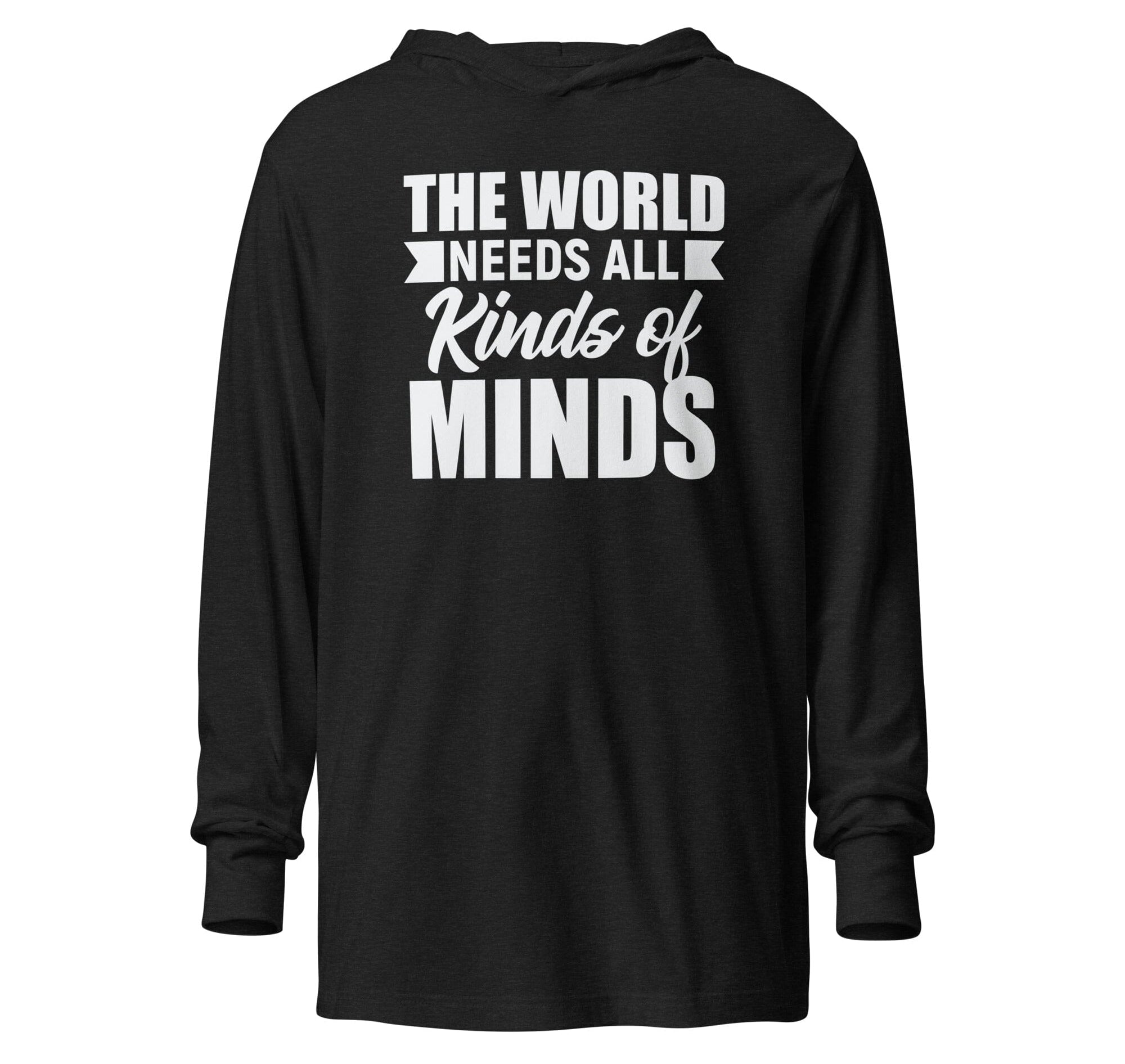 The World Needs All Kinds of Minds Hooded long-sleeve tee The Autistic Innovator Charcoal-Black Triblend XS 