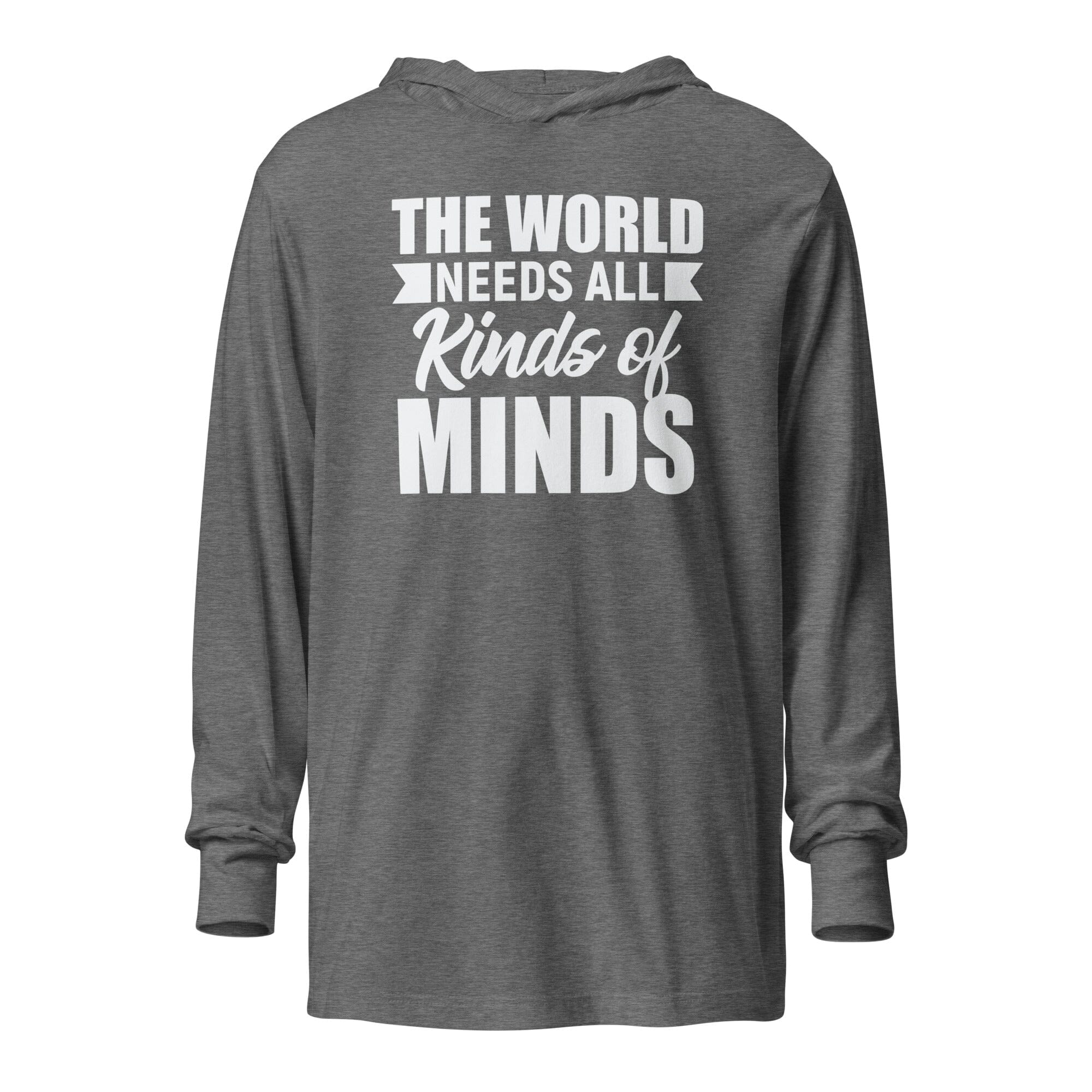 The World Needs All Kinds of Minds Hooded long-sleeve tee The Autistic Innovator Grey Triblend XS 
