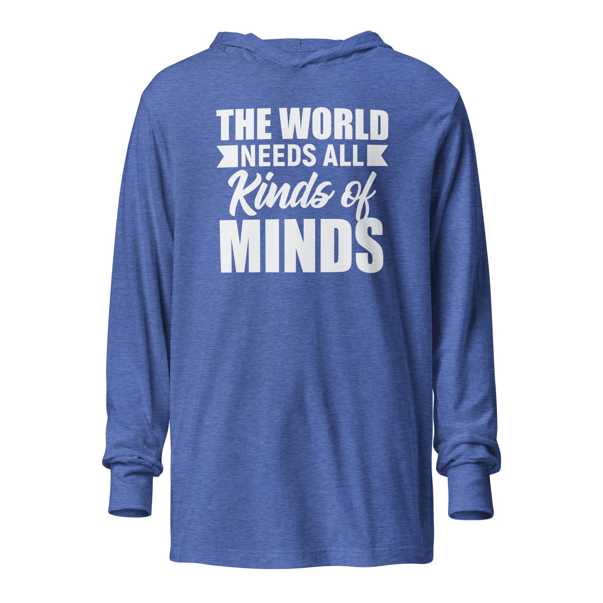The World Needs All Kinds of Minds Hooded long-sleeve tee The Autistic Innovator Heather True Royal XS 