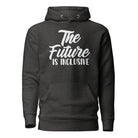 The Future is Inclusive Unisex Hoodie The Autistic Innovator Charcoal Heather S 