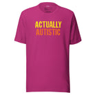 Actually Autistic Unisex t-shirt The Autistic Innovator Berry S 