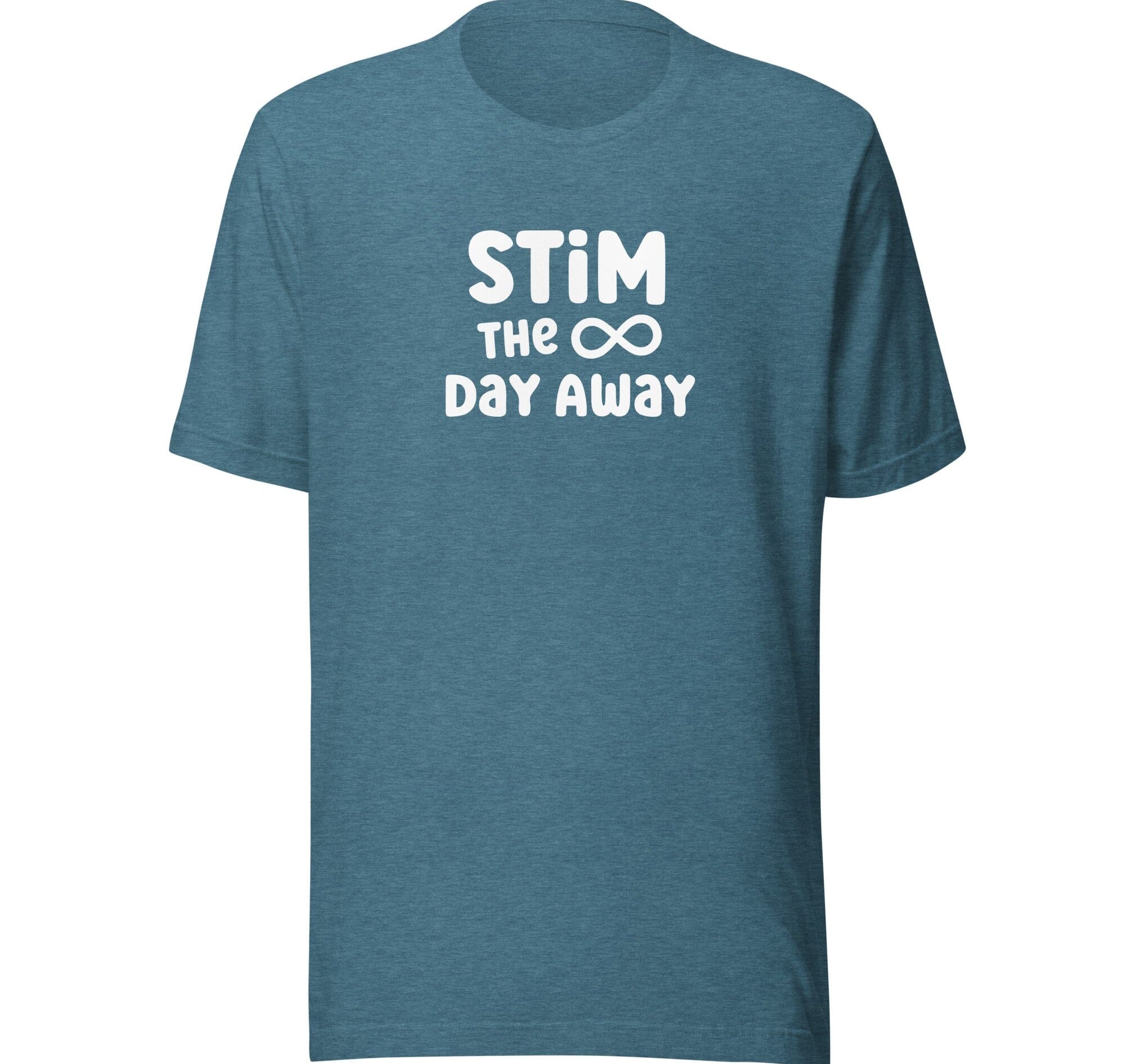 Stim the Day Away Unisex t-shirt The Autistic Innovator Heather Deep Teal S 
