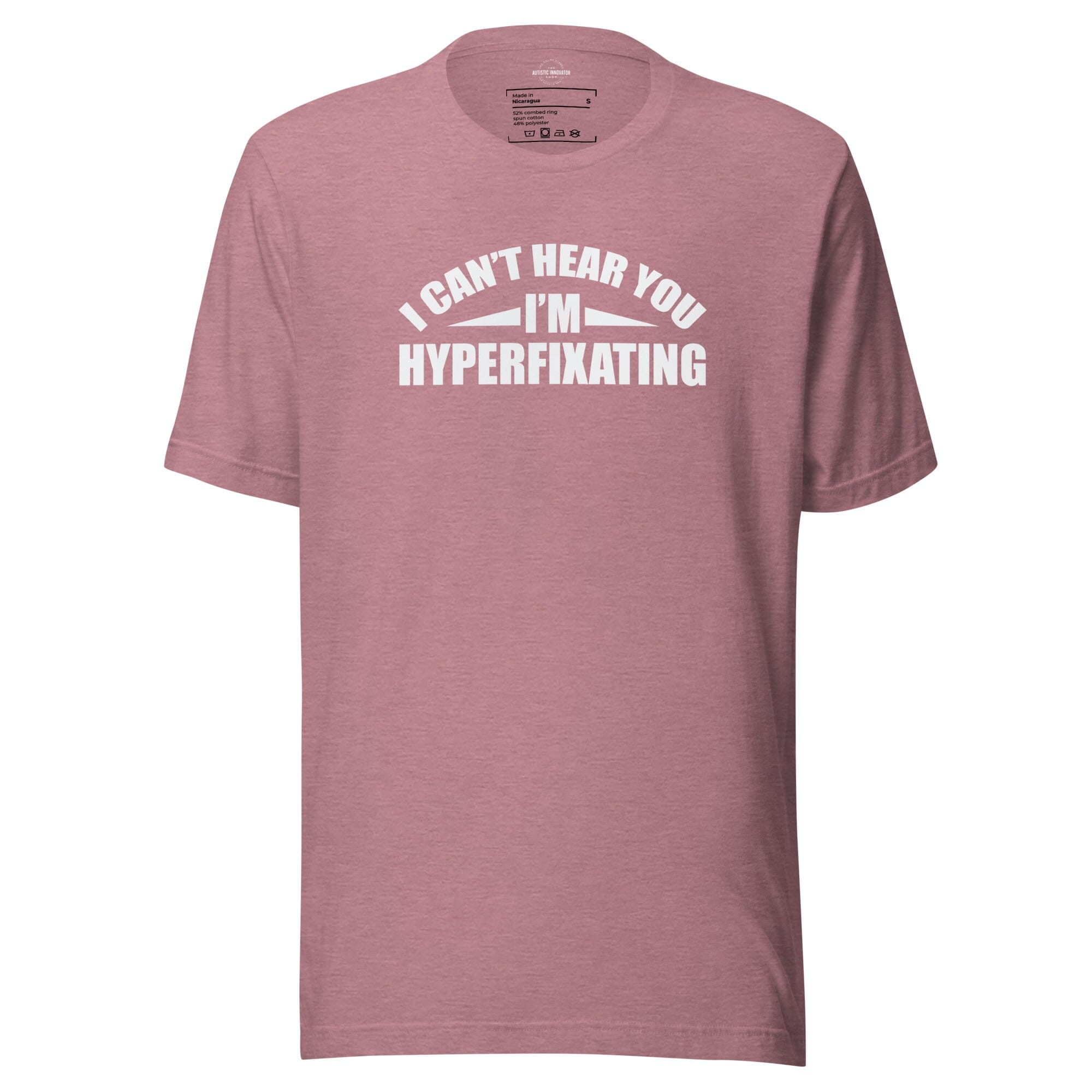 I Can't Hear You I'm Hyperfixating Unisex t-shirt The Autistic Innovator Heather Orchid S 