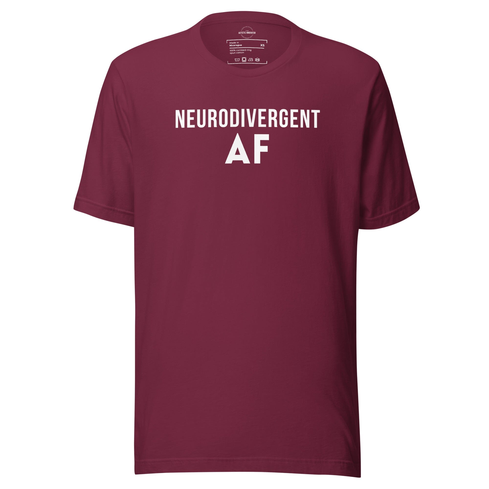 Neurodivergent AF Unisex t-shirt T-Shirt The Autistic Innovator Maroon XS 