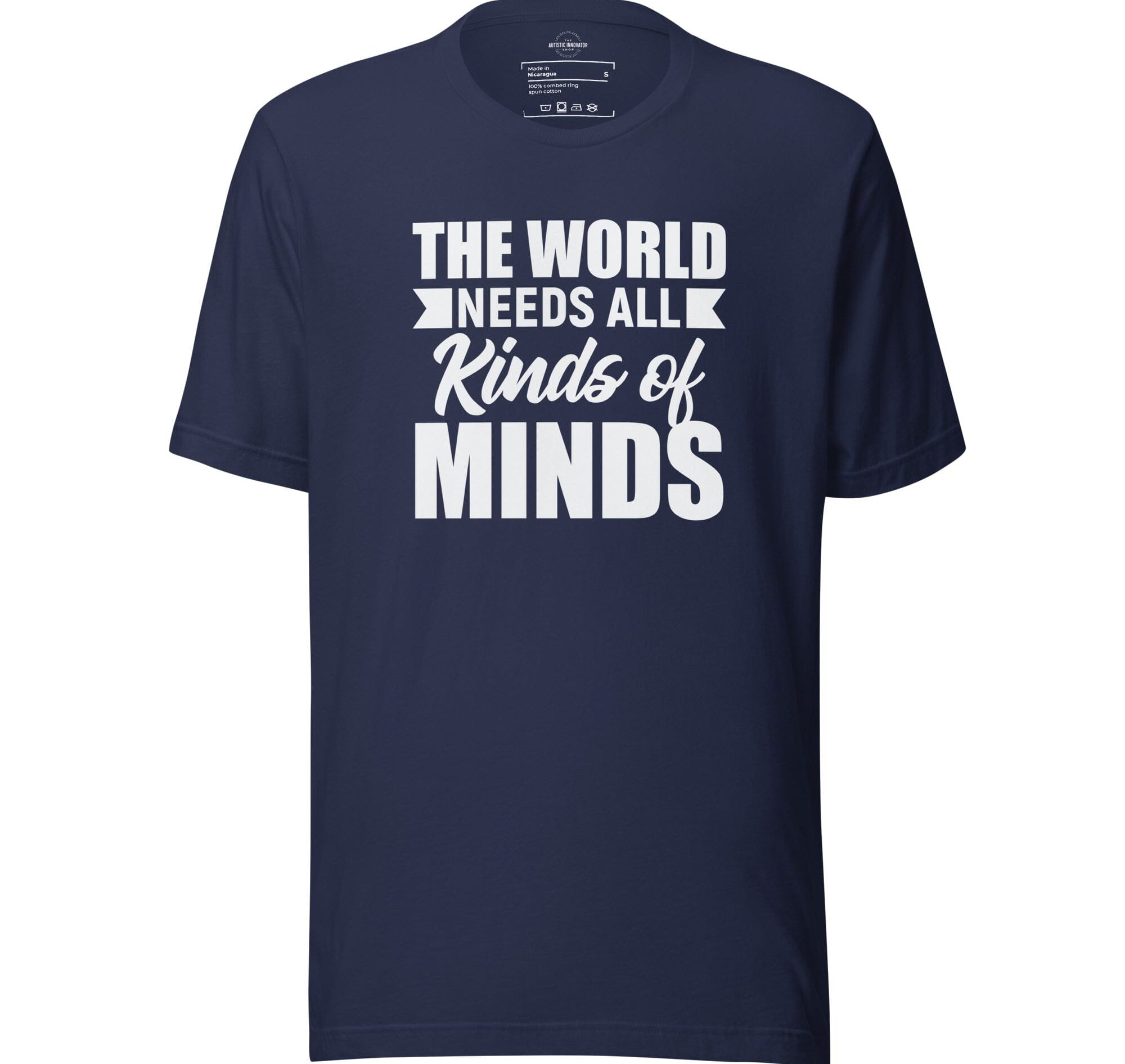 The World Needs All Kinds of Minds Unisex t-shirt The Autistic Innovator Navy S 