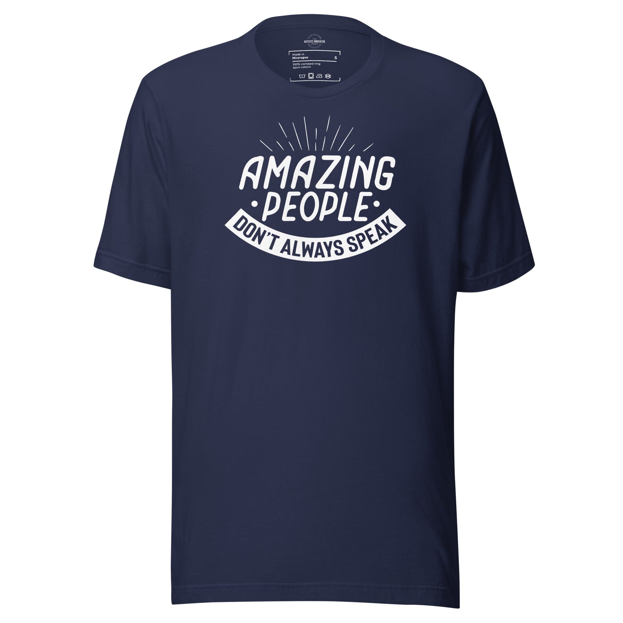 Amazing People Don't Always Speak Unisex t-shirt The Autistic Innovator Navy S 