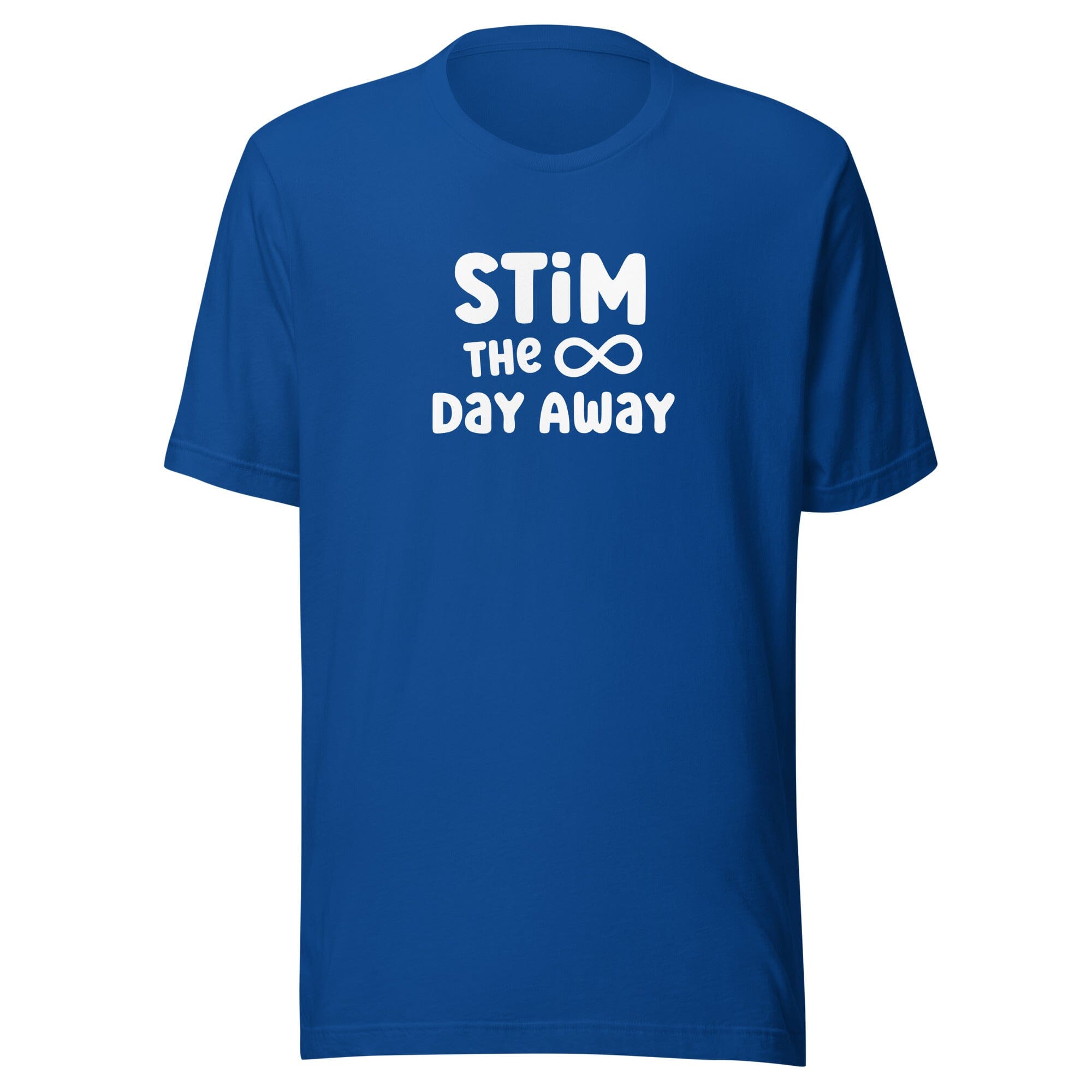 Stim the Day Away Unisex t-shirt The Autistic Innovator True Royal S 