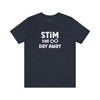 Stim the Day Away Unisex T-Shirt T-Shirt Printify 
